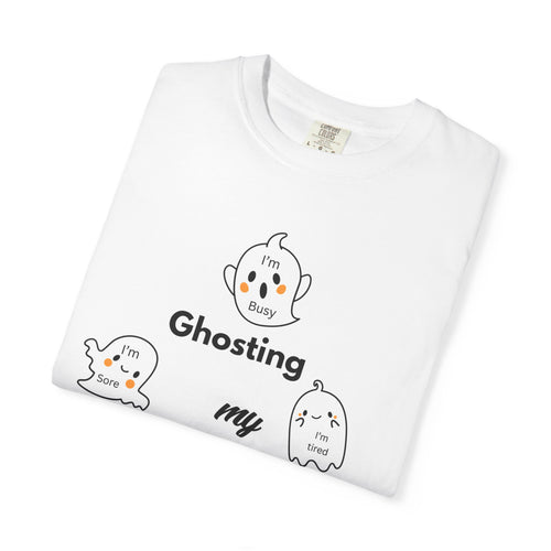 Ghosting My Excuses T-Shirt | Halloween Fitness Graphic Tee